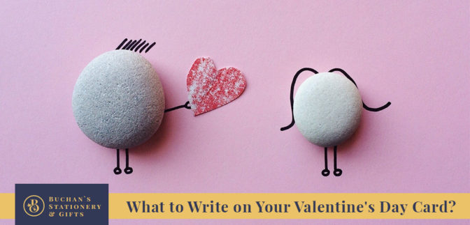 What to Write on Your Valentine's Day Card?