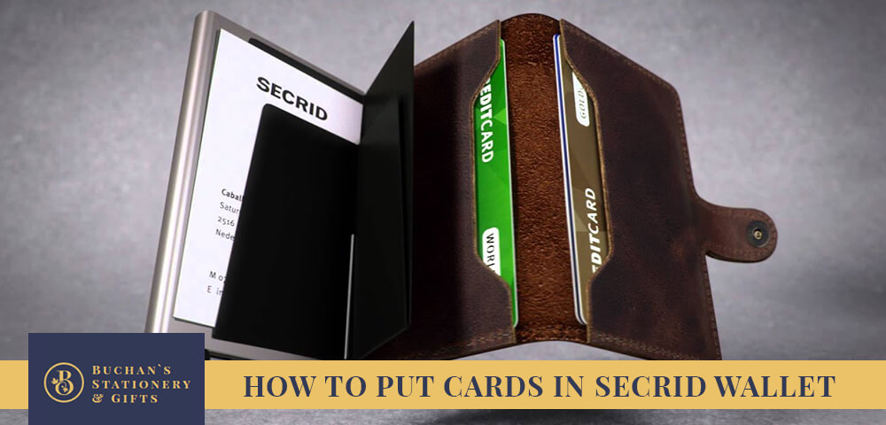 How To Put Cards in Secrid Wallets?