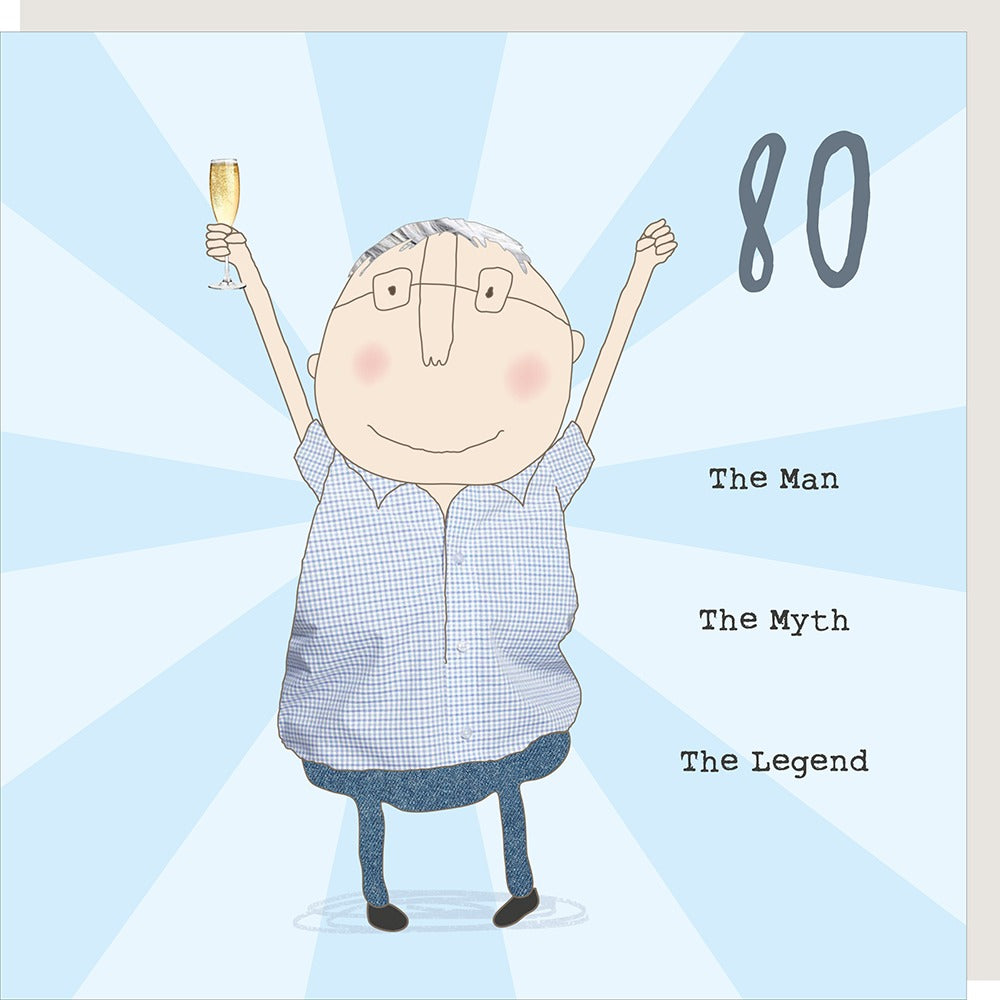 Rosie Made a Thing - 80th Birthday Card - The Man