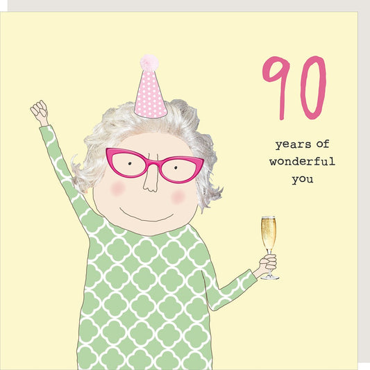 Rosie Made a Thing - 90th Birthday Card - Wonderful You