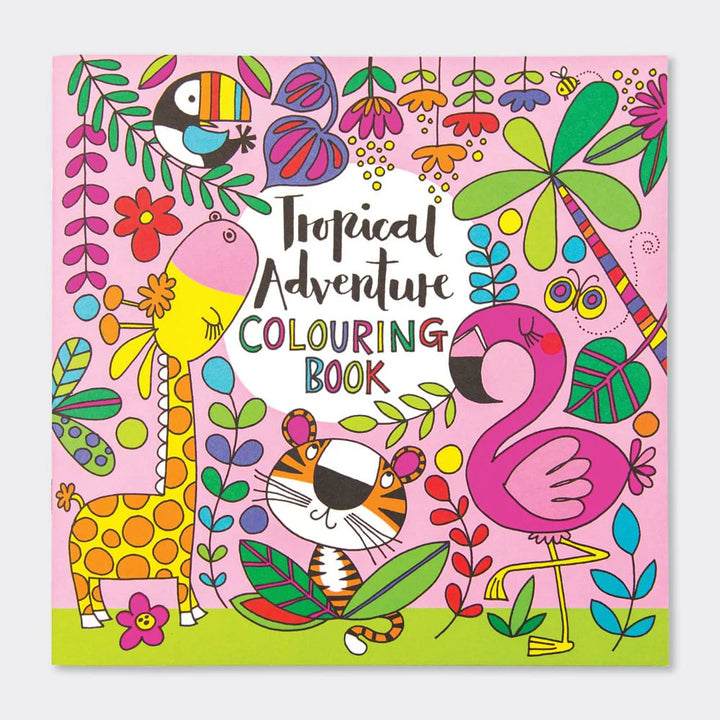 Rachel Ellen Designs - Colouring Book - Tropical Adventure